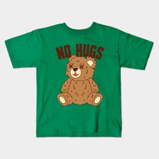 No Hugs Kids T-Shirt